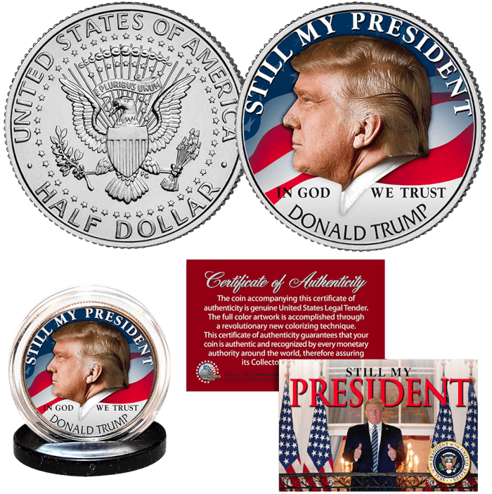 Trump Still My President Coin