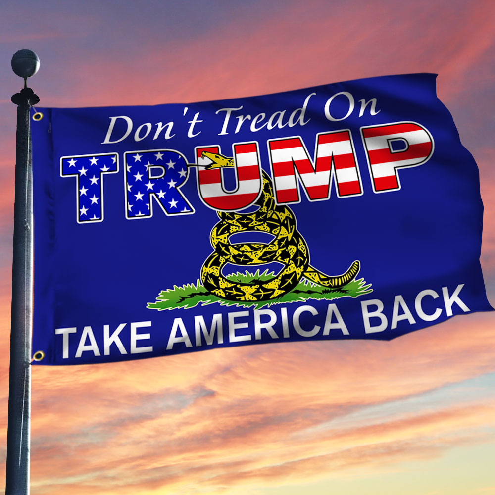 Free Trump Flag Don't Tread on Trump, Take America Back